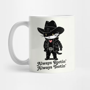 Always Rootin' - Always Tootin' Mug